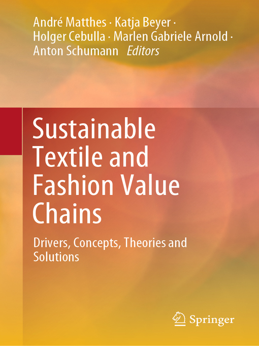 Title details for Sustainable Textile and Fashion Value Chains by André Matthes - Available
